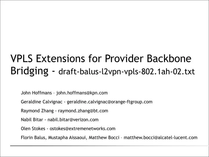 vpls extensions for provider backbone bridging draft balus l2vpn vpls 802 1ah 02 txt