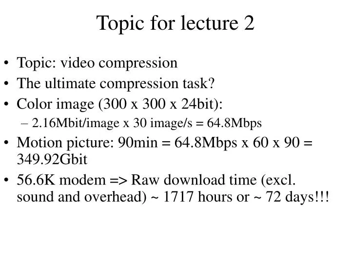 topic for lecture 2
