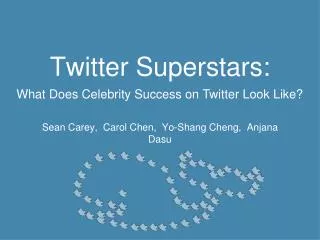 Twitter Superstars:
