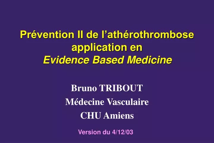 pr vention ii de l ath rothrombose application en evidence based medicine