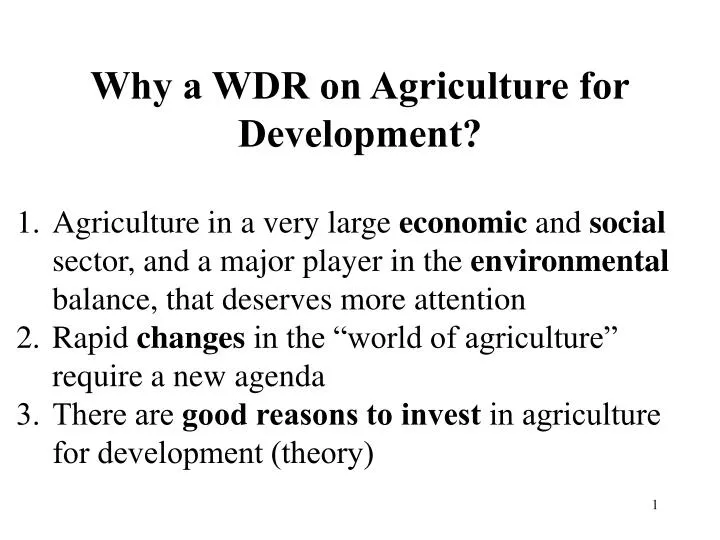 why a wdr on agriculture for development