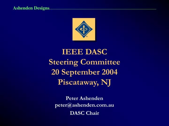ieee dasc steering committee 20 september 2004 piscataway nj