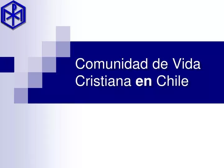 comunidad de vida cristiana en chile