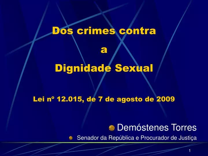 dos crimes contra a dignidade sexual lei n 12 015 de 7 de agosto de 2009