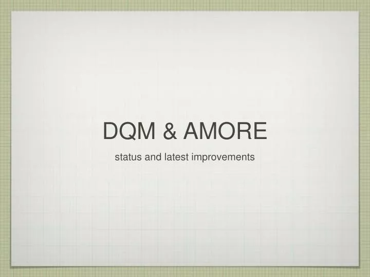 dqm amore