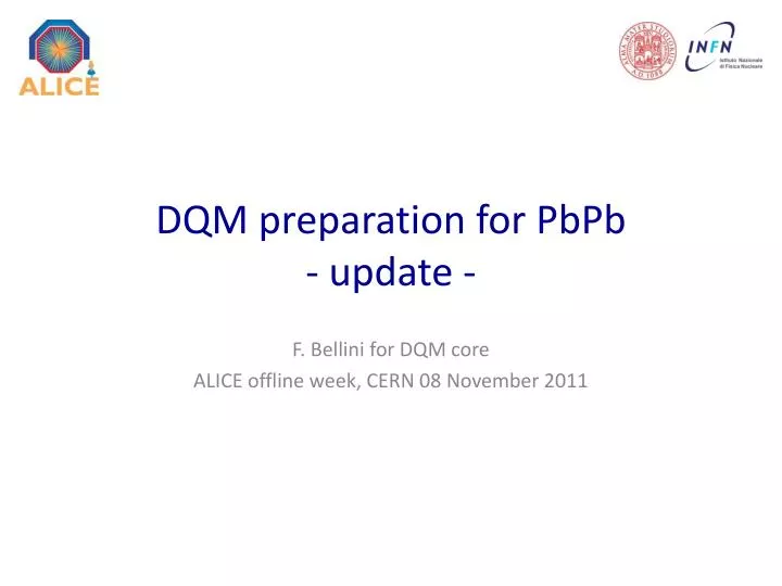 dqm preparation for pbpb update