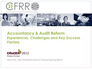 Accountancy &amp; Audit Reform Experiences, Challenges and Key Success Factors