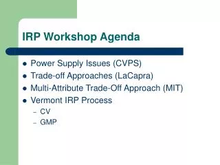 IRP Workshop Agenda