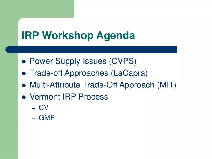 irp workshop agenda