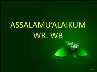 assalamu alaikum wr wb