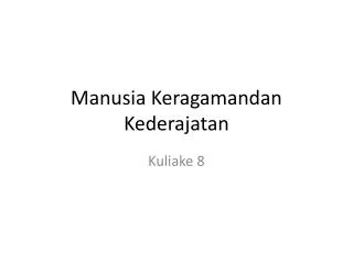 manusia keragamandan kederajatan