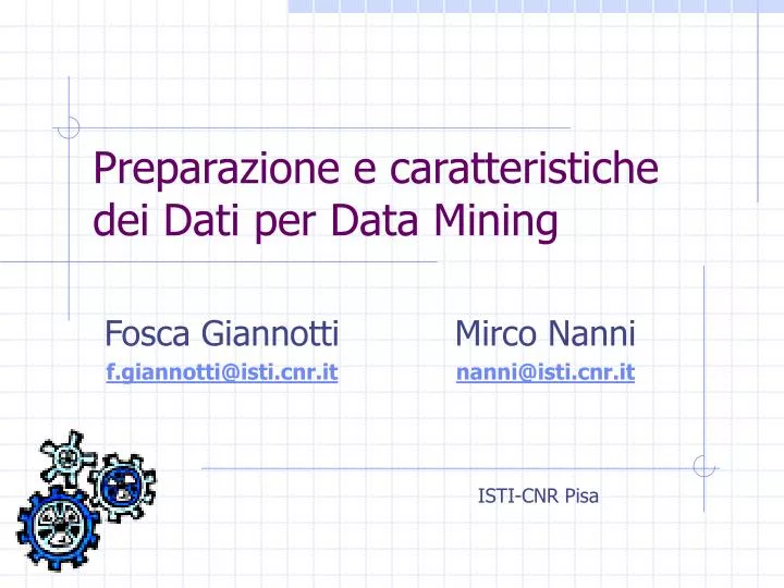 preparazione e caratteristiche dei dati per data mining
