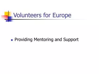 Volunteers for Europe