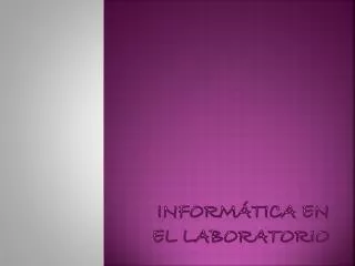 inform tica en el laboratorio