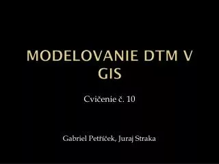 modelovanie dtm v gis