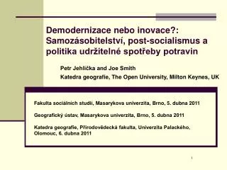 Fakulta sociálních studií, Masarykova univerzita, Brno, 5. dubna 2011