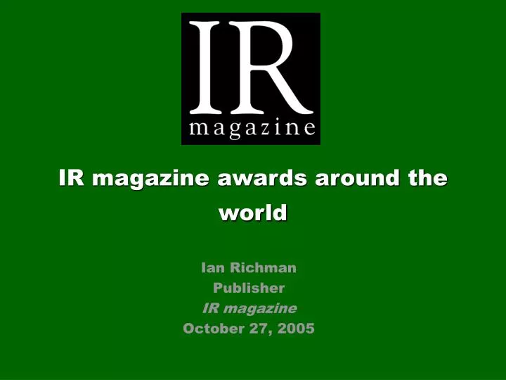 ir magazine awards around the world