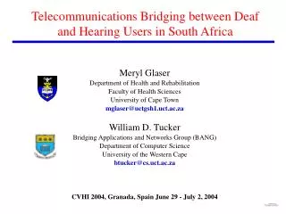 Telecommunications Bridging between Deaf and Hearing Users in South Africa
