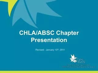CHLA/ABSC Chapter Presentation