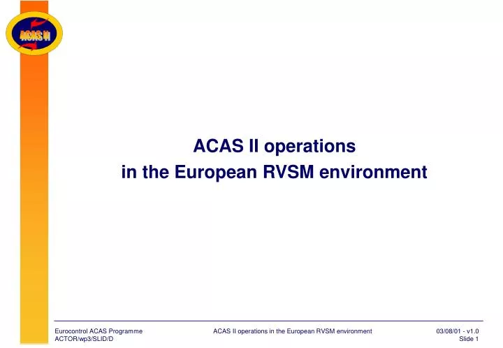 acas ii operations in the european rvsm environment
