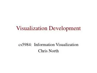 Visualization Development