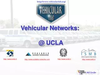 Vehicular Networks: @ UCLA
