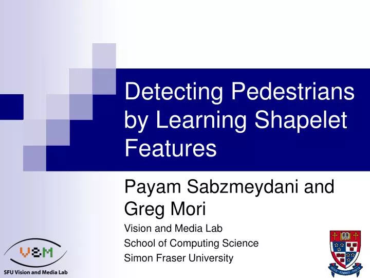 detecting pedestrians by learning shapelet features