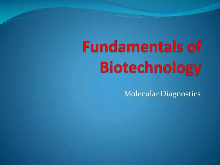 fundamentals of biotechnology