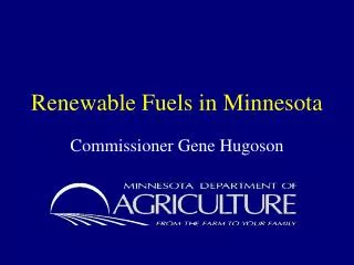 Renewable Fuels in Minnesota