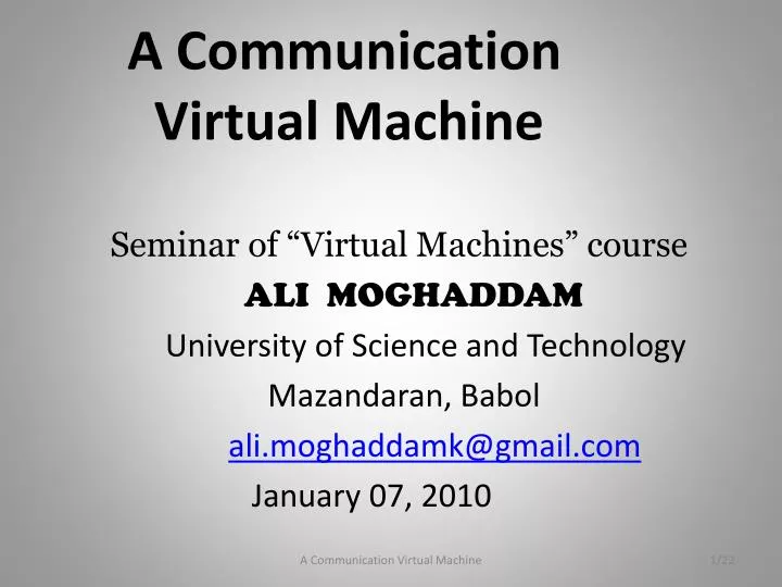 a communication virtual machine