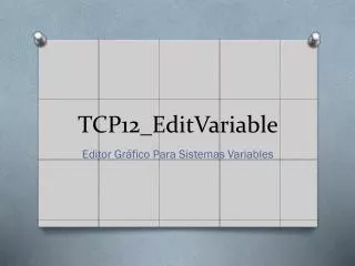 tcp12 editvariable