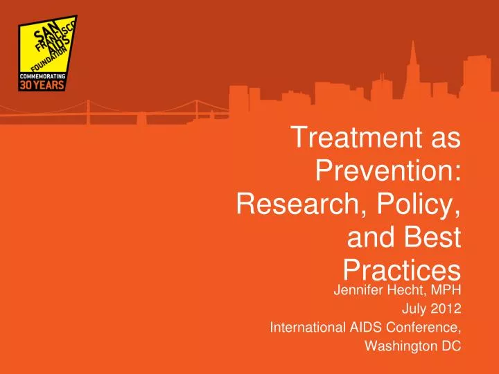 treatment as prevention research policy and best practices
