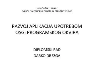 razvoj aplikacija upotrebom osgi programskog okvira