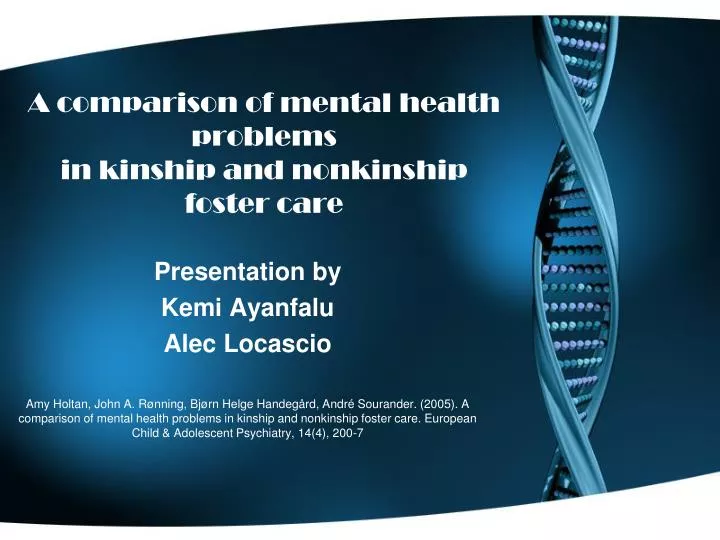 a comparison of mental health problems in kinship and nonkinship foster care