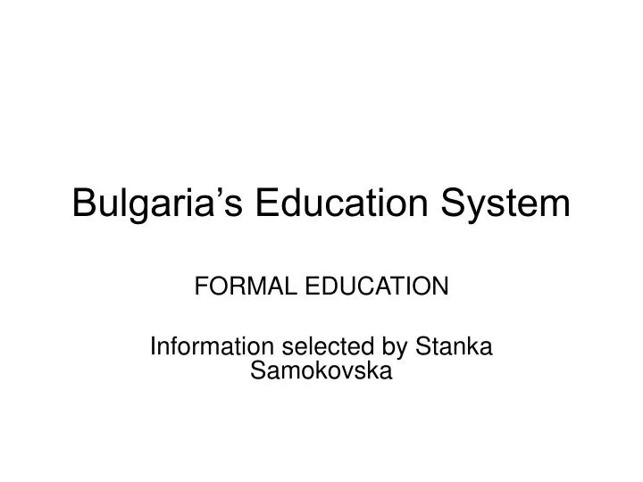 bulgaria s education system