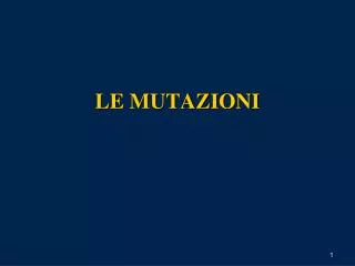 le mutazioni