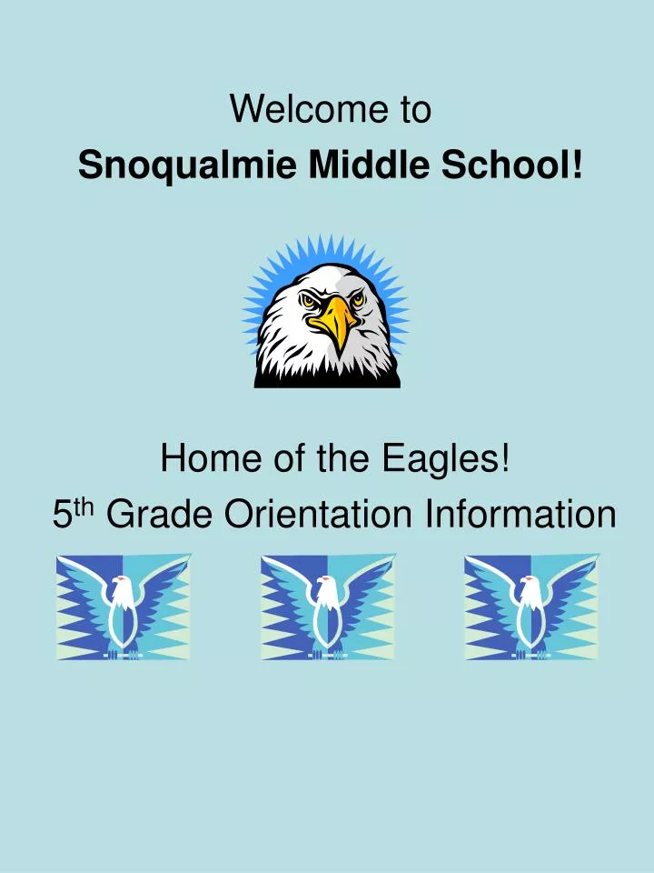 home of the eagles 5 th grade orientation information