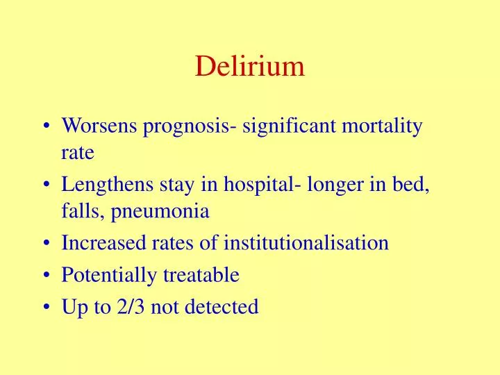 delirium