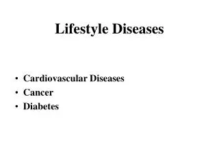 Lifestyle Diseases