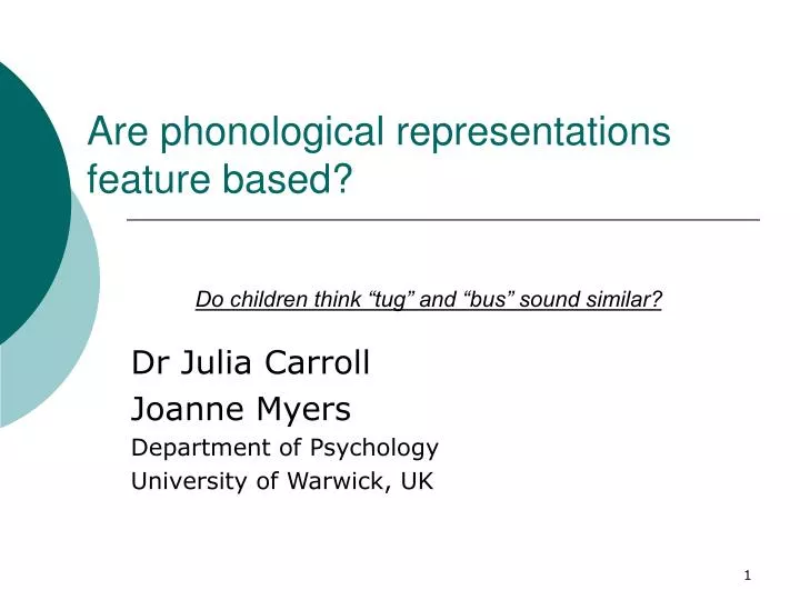 are phonological representations feature based