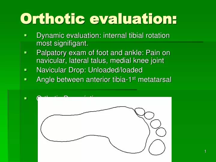 orthotic evaluation