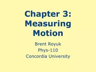 Chapter 3: Measuring Motion