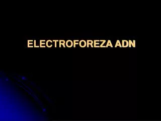 electroforeza adn