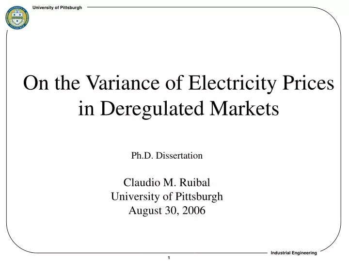 on the variance of electricity prices in deregulated markets
