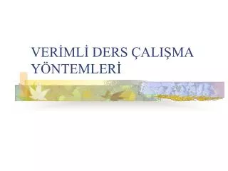 ver ml ders ali ma y ntemler