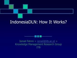 IndonesiaDLN: How It Works?