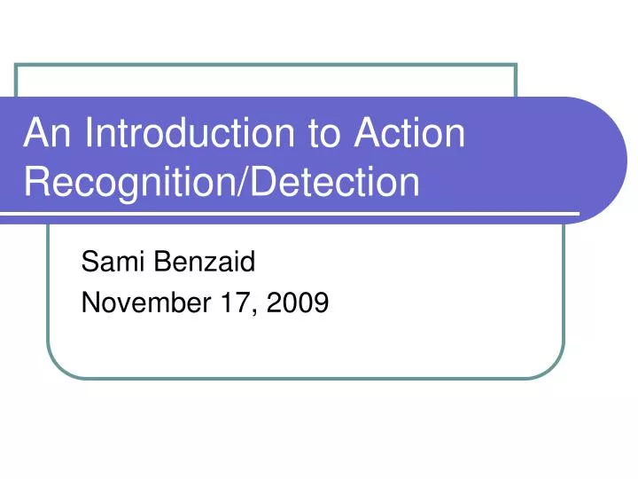 an introduction to action recognition detection