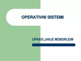 operativni sistemi