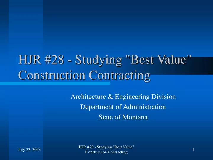 hjr 28 studying best value construction contracting