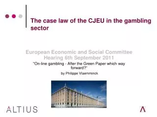 The case law of the CJEU in the gambling sector